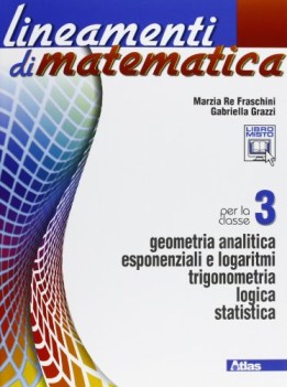 lineamenti di matematica 3 matematica x superiori