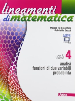 lineamenti di matematica 4 matematica x superiori