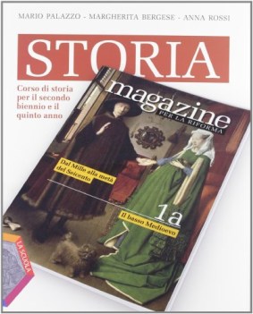 storia magazine riforma 1 a+b storia triennio licei