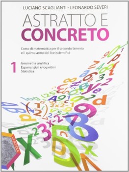 astratto e concreto 1 matematica ginn.,licei