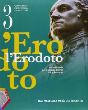 erodoto 3, libro +metodo storia biennio lic e 1 mg