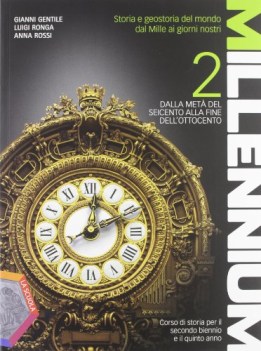 millennium 2 storia triennio licei