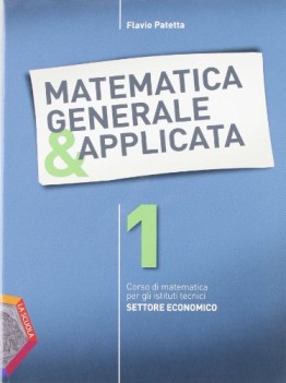 matematica generale e applicata 1 matematica it e ip