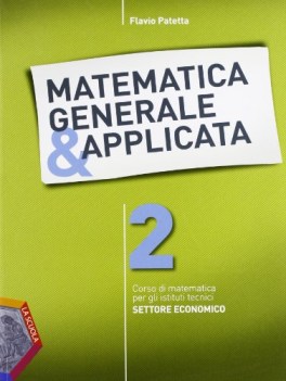 matematica generale e applicata 2 matematica it e ip