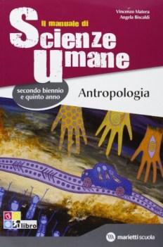 manuale di scienze umane, antropologia psicol.,pedag.,didattica