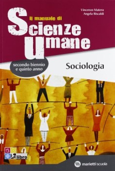 manuale di scienze umane, sociologia psicol.,pedag.,didattica