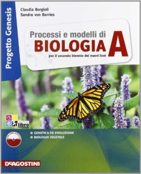 processi e modelli di biologia A scienze licei e mag.