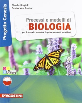 processi e modelli di biologia scienze licei e mag.