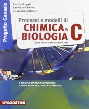 processi e modelli di biologia C scienze licei e mag.