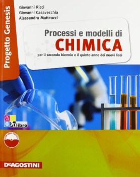 processi e modelli di chimica scienze licei e mag.