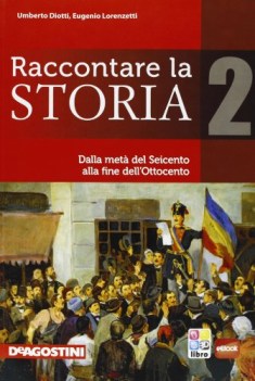 raccontare la storia 2 storia biennio lic e 1 mg