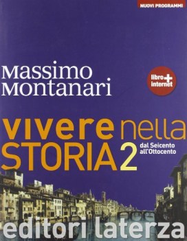 vivere nella storia 2 x ip storia ip e cultura gen.