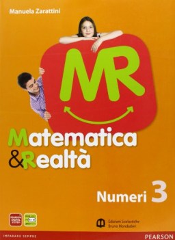 mr matematica e realta, numeri 3 matematica sc.media