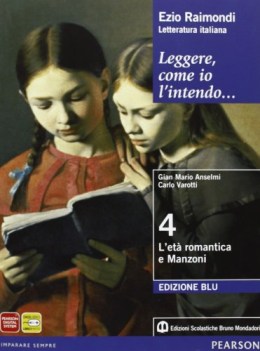 leggere come io l\'intendo ed.blu 4 italiano, letteratura