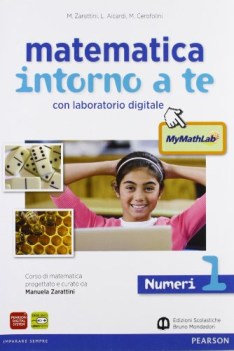 matematica intorno a te 1+mymathlab 1 matematica sc.media