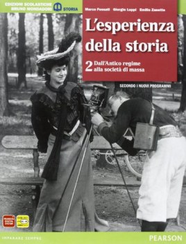 esperienza della storia 2 storia triennio licei