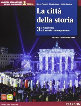 citta della storia 3 storia triennio licei