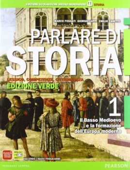 Parlare di storia verde 1 storia triennio licei