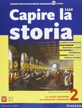 capire la storia 2 storia triennio licei