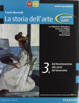 storia dell\'arte ed.verde 3 arte,disegno,grafica