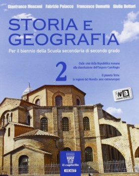 storia e geografia 2 +eb storia biennio lic e 1 mg