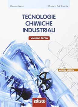 Tecnologie chimiche industriali 3 x 5 chimica e merceologia