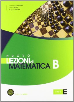 nuovo lezioni di matematica b matematica it e ip