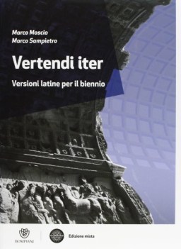 vertendi iter, vers. lat. x bn latino, versioni