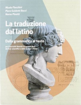 traduzione dal latino, vers. lat. x tr. latino, versioni