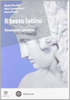 testo latino, vers. lat. x tr. latino, versioni