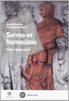 sermo et humanitas, libro degli autori latino, antologia bn