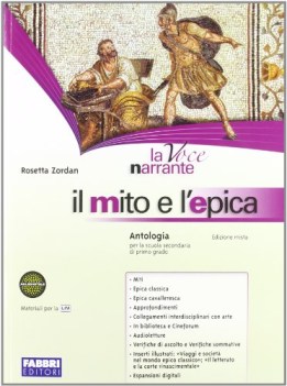 voce narrante mito e l\'epica italiano, antologia media