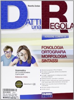 datti una regola ed.compatta (5t) +cd italiano, gramm. medie