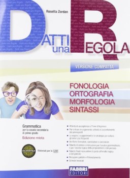 datti una regola ed.compatta (3t) +cd italiano, gramm. medie