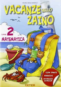 vacanze nello zaino, matematica x 2 elem libri vacanze