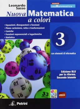 nuova matematica a colori blu 3 matematica it e ip