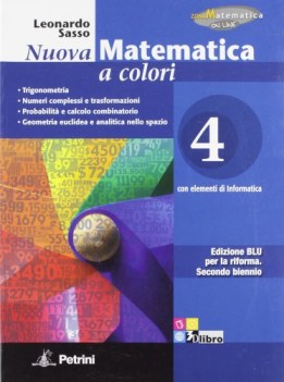 nuova matematica a colori blu 4 matematica it e ip