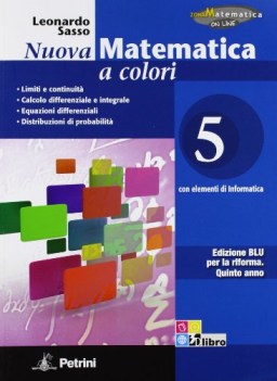 Nuova matematica a colori blu 5 matematica it e ip