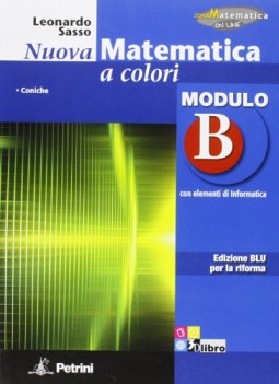 Nuova matematica a colori blu B matematica it e ip