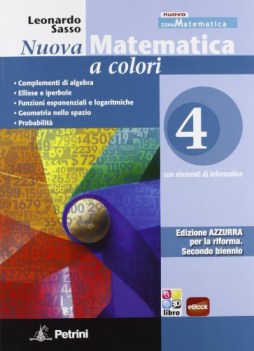 nuova matematica a colori 4 azzurra x it e ip