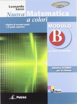 nuova matematica a colori azzurra b matematica it e ip