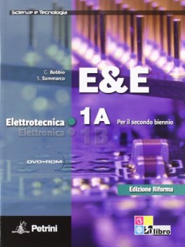 e & e elettrotecnica elettronica 1 materie tecn. iti, n, ipi