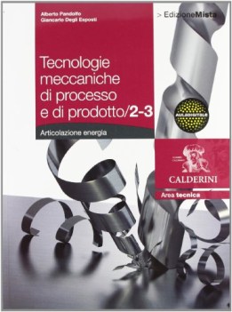 tecnologie meccaniche di processo, energ materie tecn. iti, n, ipi