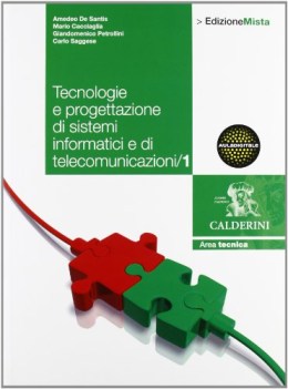 tecnologie e progettazione di sistemi..1 informatica e sistemi