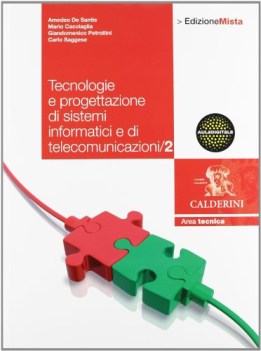 tecnologie e progettazione di sistemi..2 informatica e sistemi