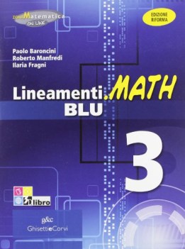 lineamenti.math blu 3 matematica x superiori