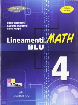 lineamenti.math blu 4 matematica x superiori