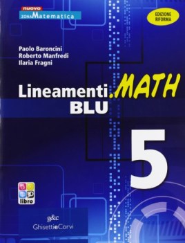 lineamenti.math blu 5 matematica x superiori