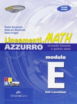 lineamenti.math azzurro e matematica x superiori