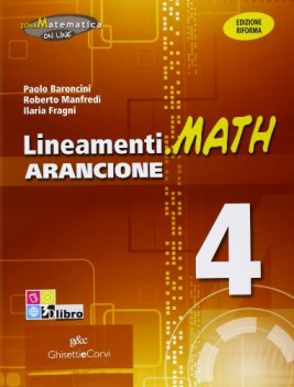 lineamenti.math arancione 4 matematica x superiori